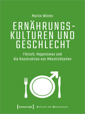 cover image of Ernährungskulturen und Geschlecht